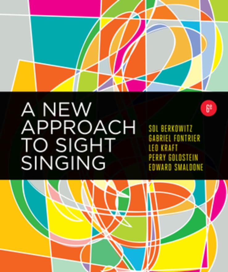 A New Approach to Sight Singing by Berkowitz, Sol