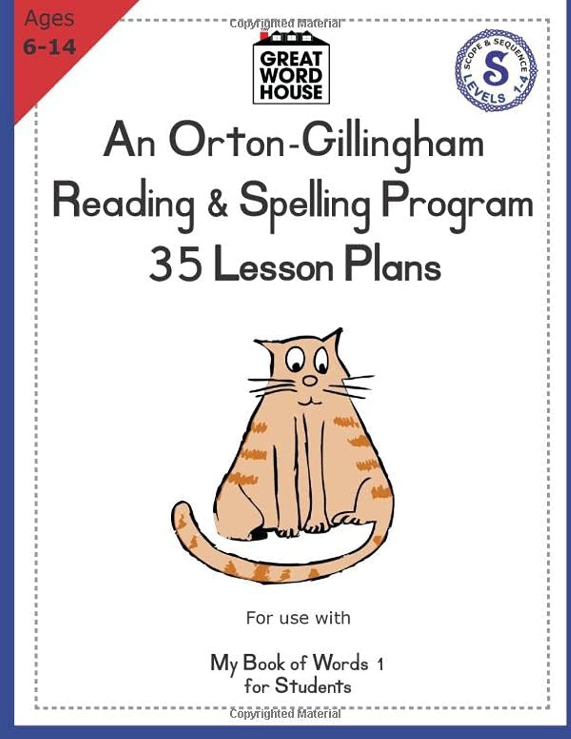 35 Lesson Plans - An Orton-Gillingham Reading & Spelling Program