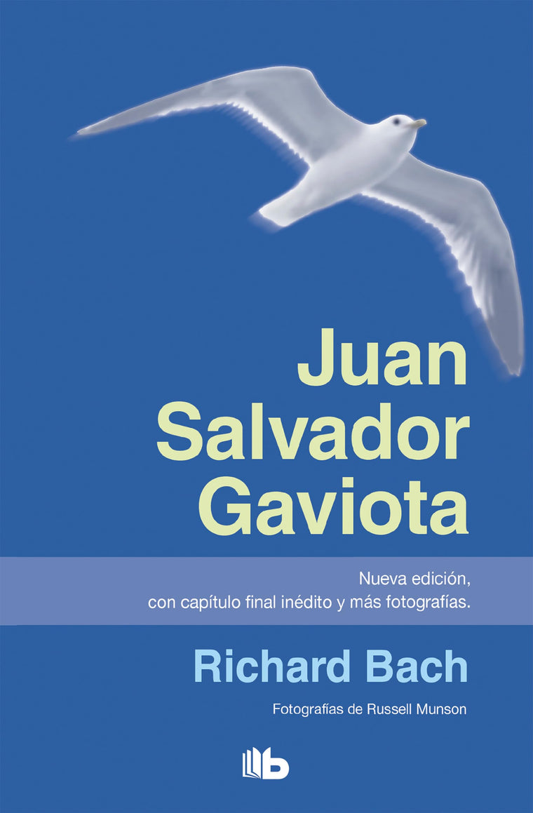 Juan Salvador Gaviota/Jonathan Livingston Seagull (Spanish Edition)