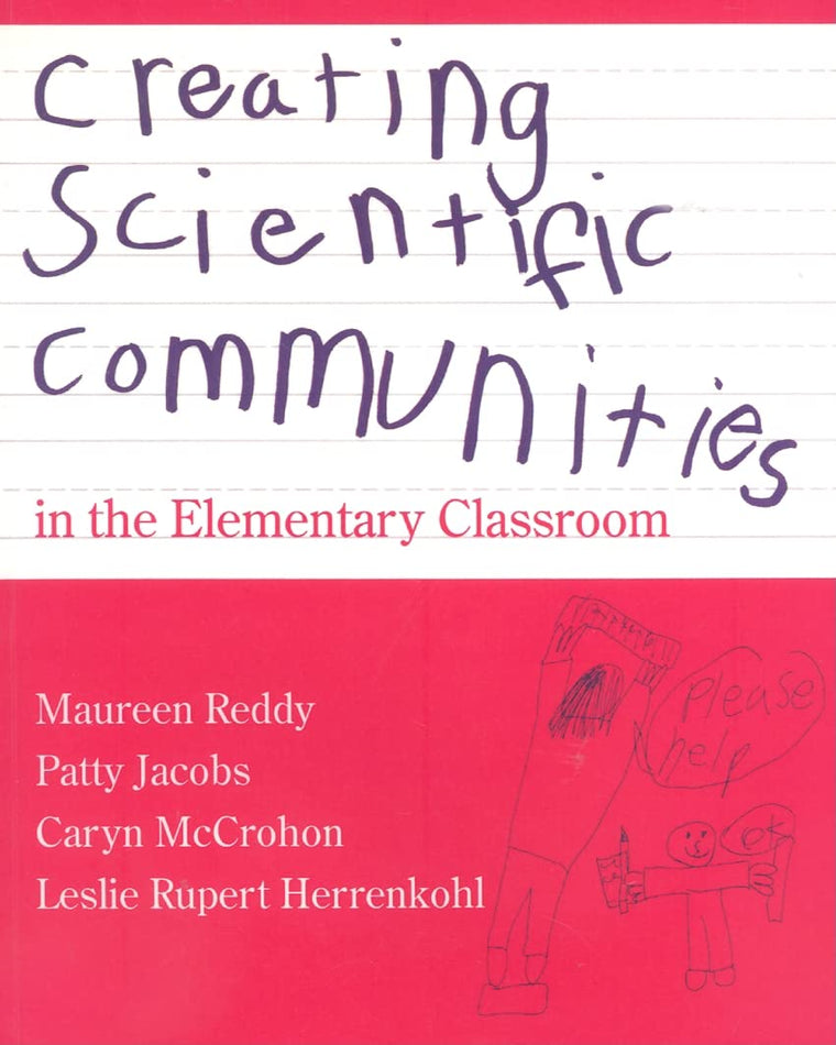 Creating Scientific Communities in the Elementary Classroom