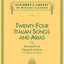Twenty-Four Italian Songs and Arias for Medium Low Voice  Classical Vocal Sheet Music with Piano Accompaniment  Baroque and Opera Songbook for Students and Teachers  Schirmer Edition Vol. 1723