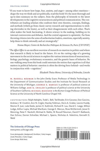 The Affect Effect: Dynamics of Emotion in Political Thinking and Behavior