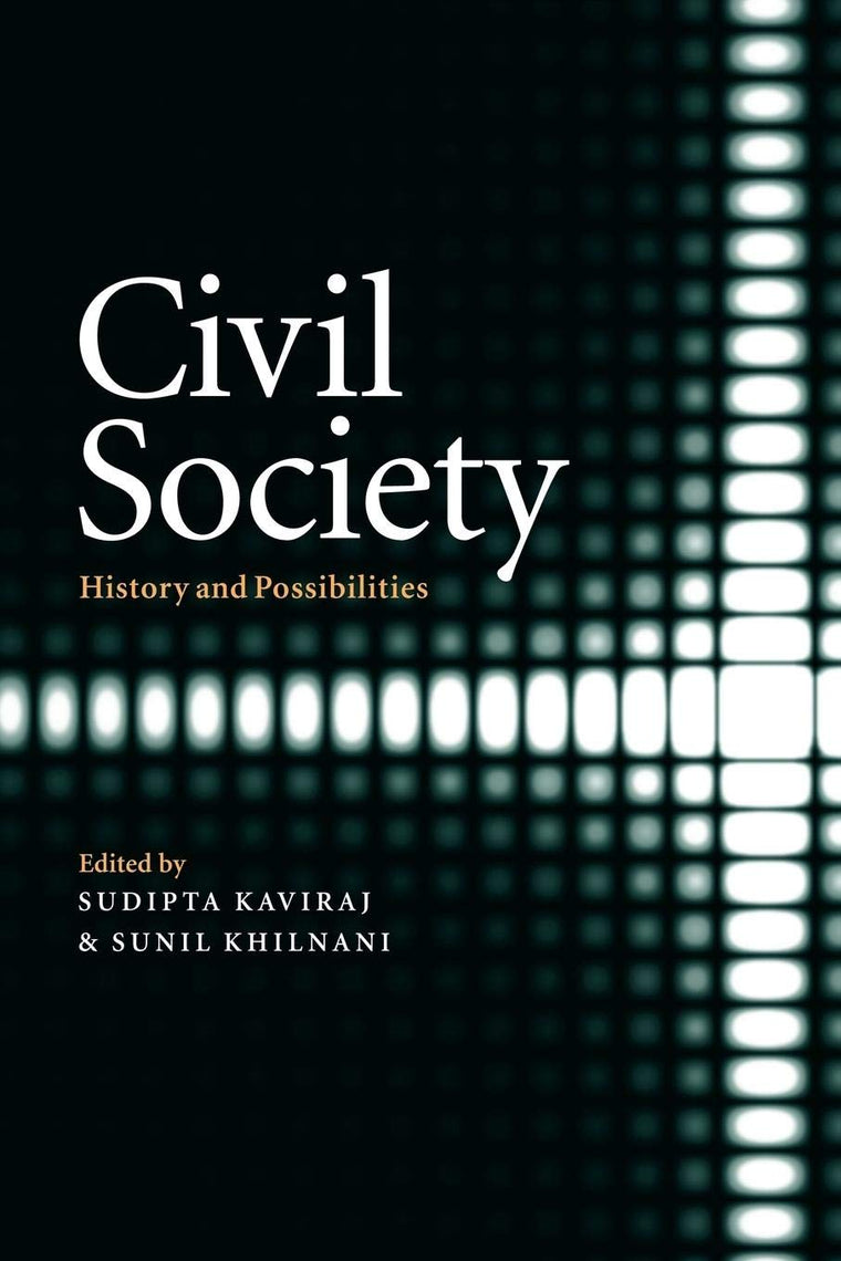 Civil Society: History and Possibilities