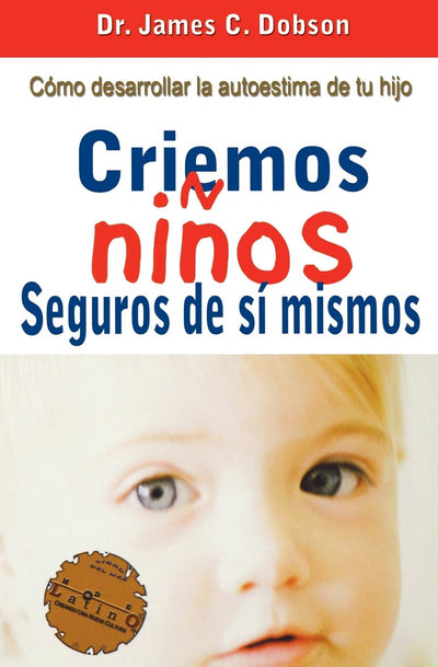 Criemos nios seguros de sí mismos