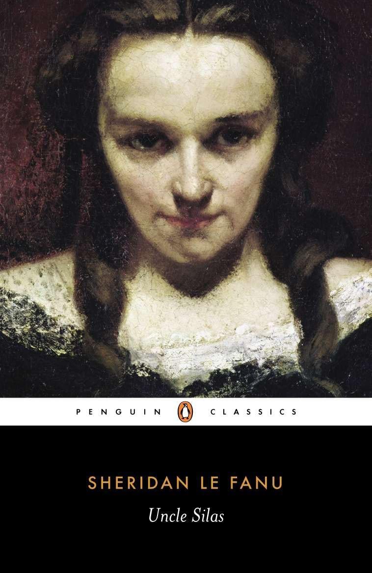 Uncle Silas (Penguin Classics)