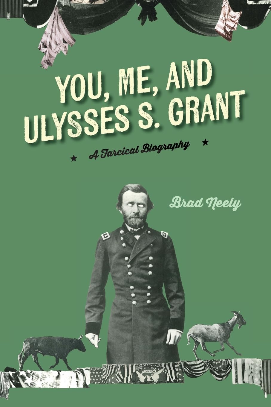You, Me, and Ulysses S. Grant