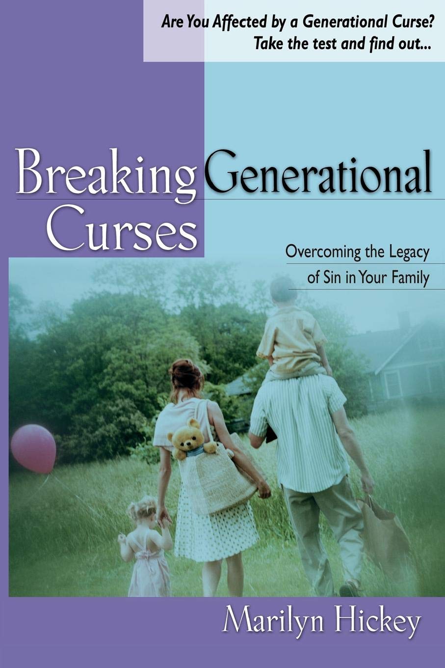 Breaking Generational Curses: Overcoming the Legacy of Sin in Your Family