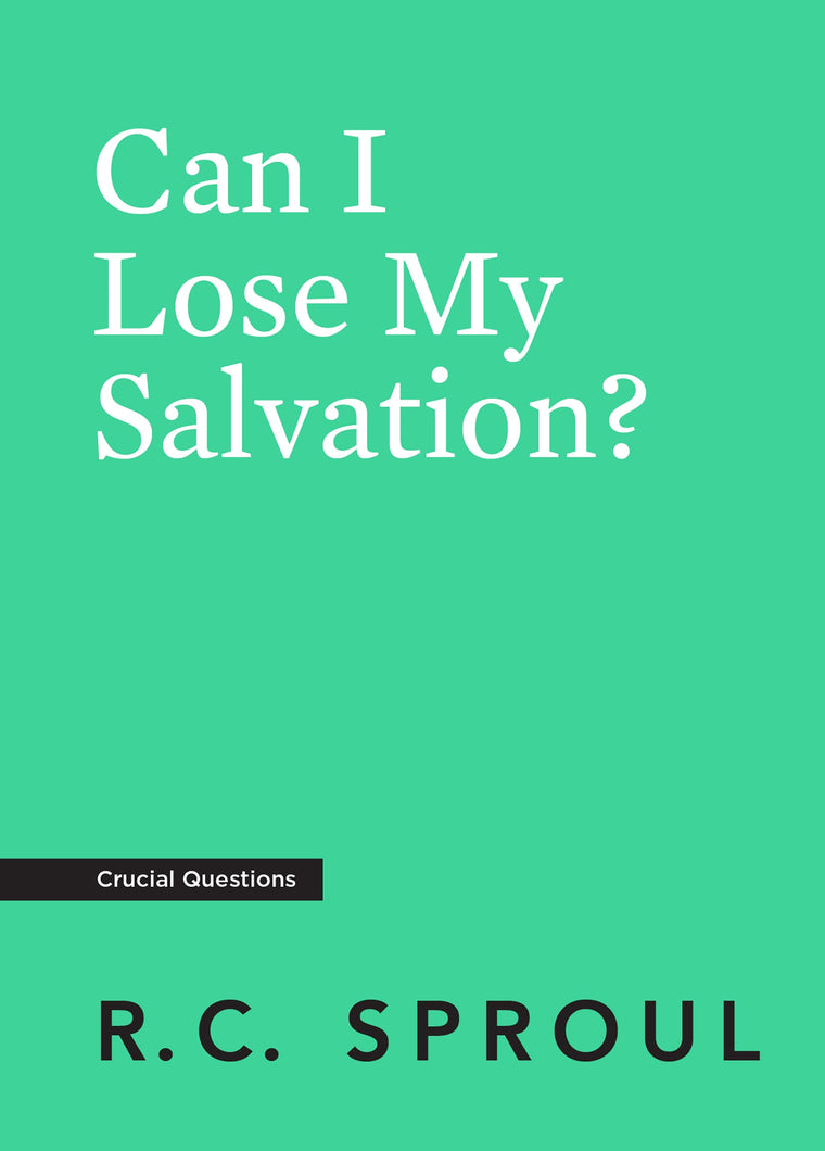 Can I Lose My Salvation? (Crucial Questions)
