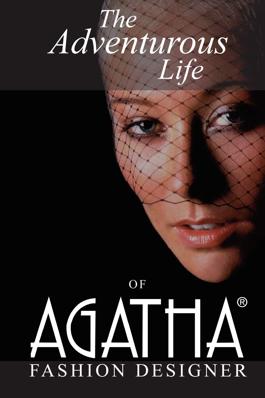 The Adventurous Life of AGATHA: Fashion Designer