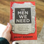 Men We Need