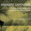 Divergent Capitalisms: The Social Structuring and Change of Business Systems