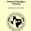 Strategies and Standards for Defensive Handgun Training