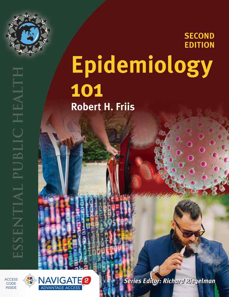 Epidemiology 101: . (Essential Public Health)