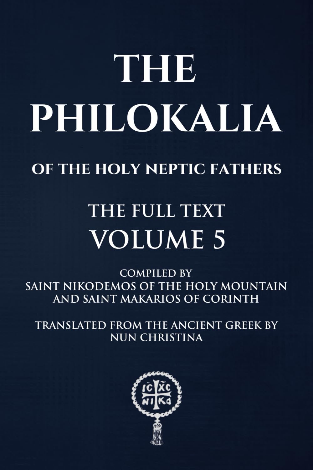 Philokalia: Volume 5