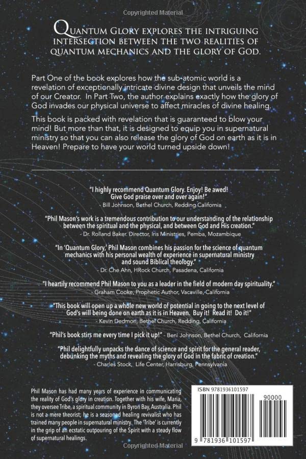 QUANTUM GLORY: The Science Of Heaven Invading Earth