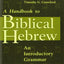 A Handbook to Biblical Hebrew: An Introductory Grammar