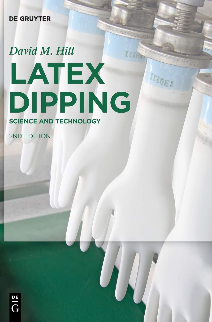 Latex Dipping: Science and Technology
