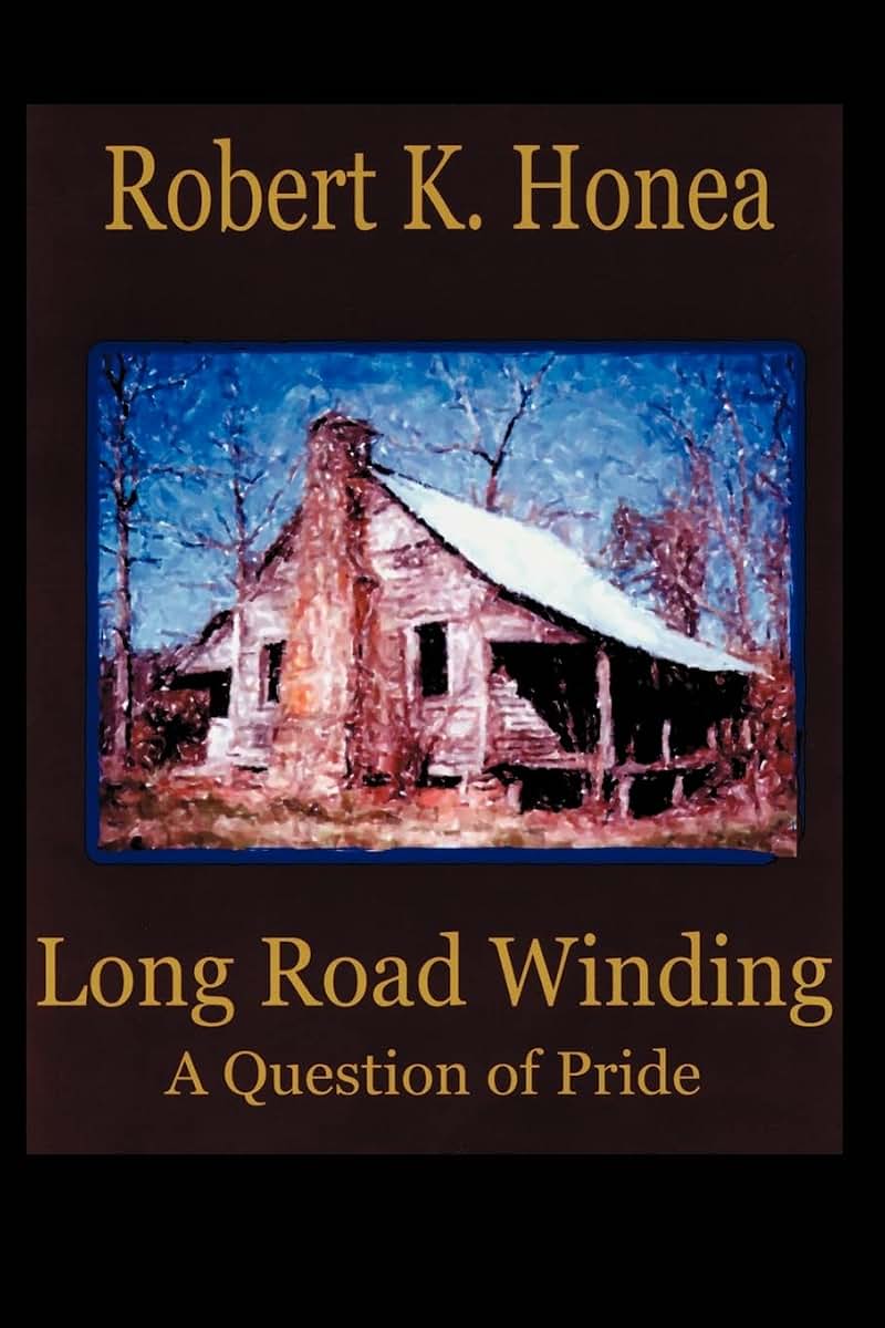 Long Road Winding: A Question Of Pride
