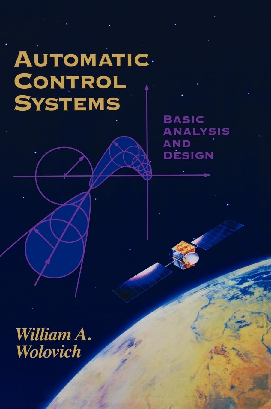 Automatic Control Systems: Basic Analysis and Design (The ^AOxford Series in Electrical and Computer Engineering)