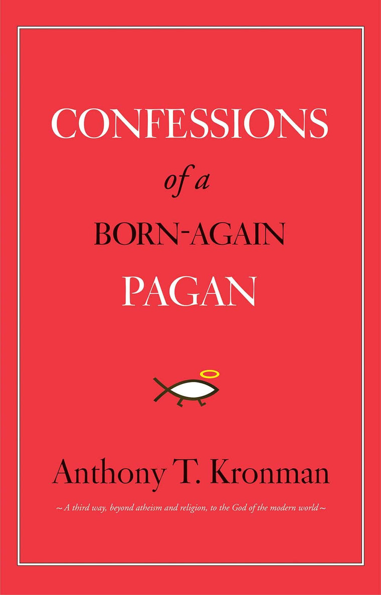 Confessions of a Born-Again Pagan