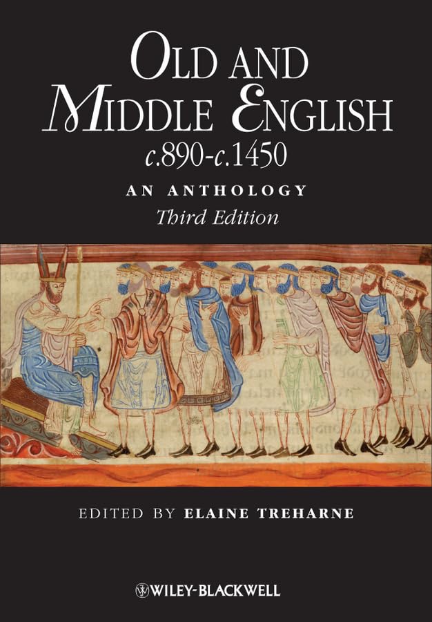 Old and Middle English c.890-c.1450: An Anthology by Treharn