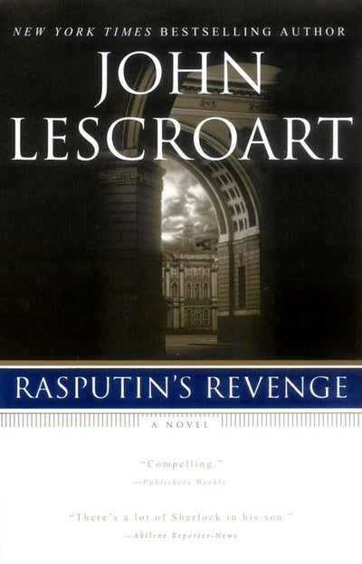 Rasputin's Revenge (An Auguste Lupa Novel)