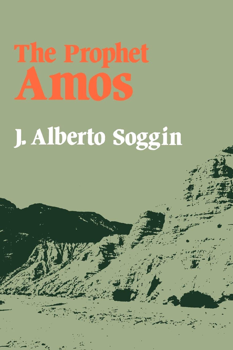 The Prophet Amos (Old Testament Library)