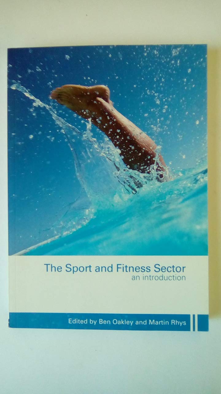 The Sport and Fitness Sector