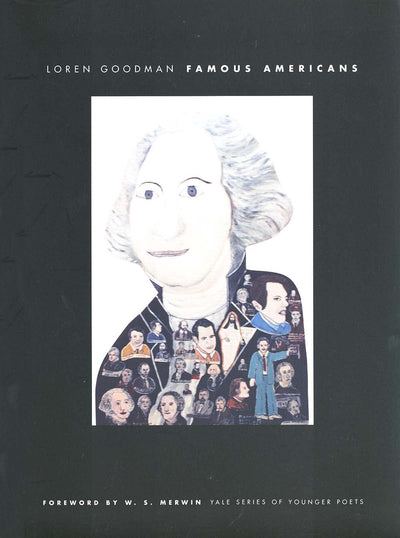 Famous Americans (Yale Series of Younger Poets)