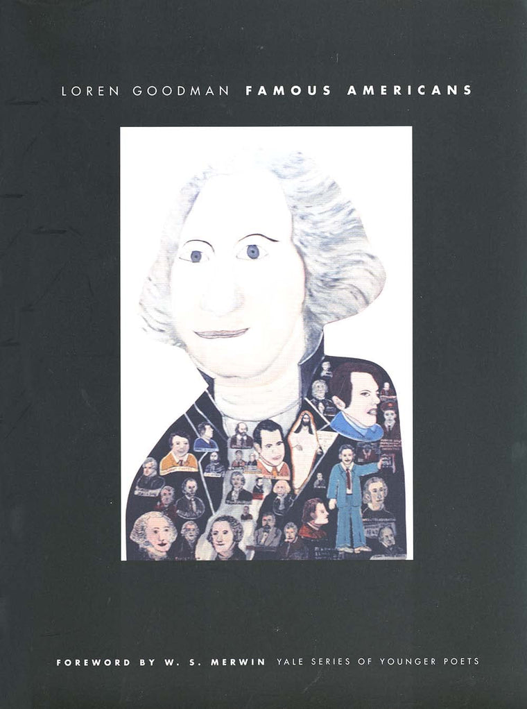 Famous Americans (Yale Series of Younger Poets)