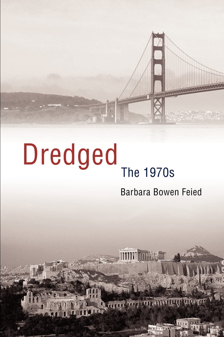 Dredged: The 1970s