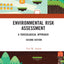 Environmental Risk Assessment