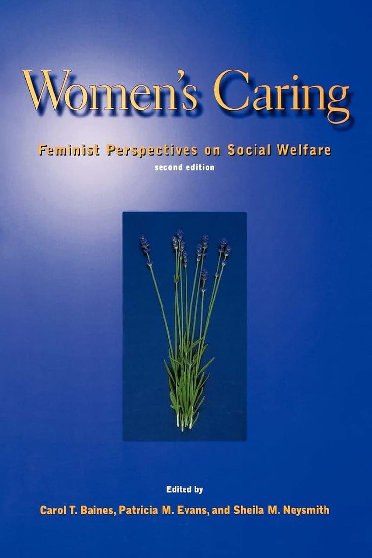 Women's Caring: Feminist Perspectives on Social Welfare