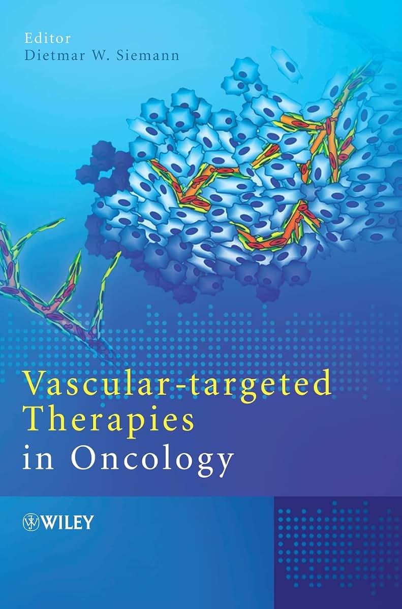 Vascular-Targeted Therapies in Oncology