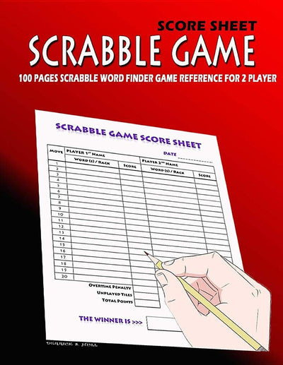 Scrabble Game Score Sheet: 100 pages Scrabble Word Finder Game Reference for 2 players