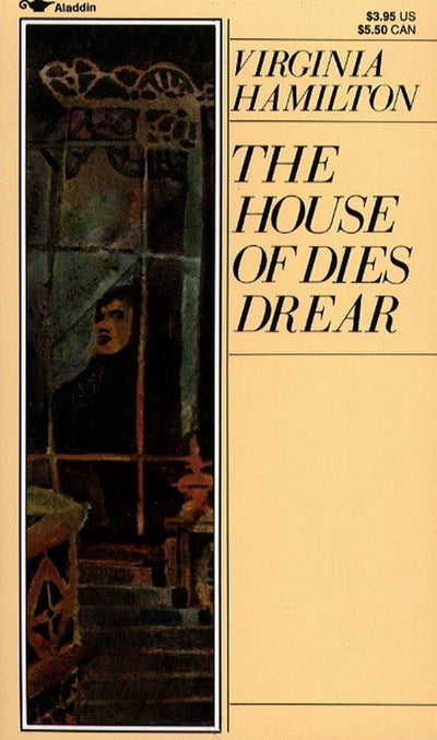 The House of Dies Drear (Dies Drear Chronicle)