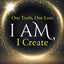 One Truth, One Law: I Am, I Create by Werley, Erin