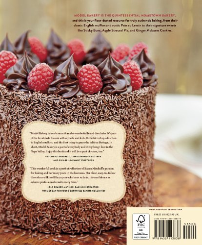 The Model Bakery Cookbook: 75 Favorite Recipes from the Beloved Napa Valley Bakery