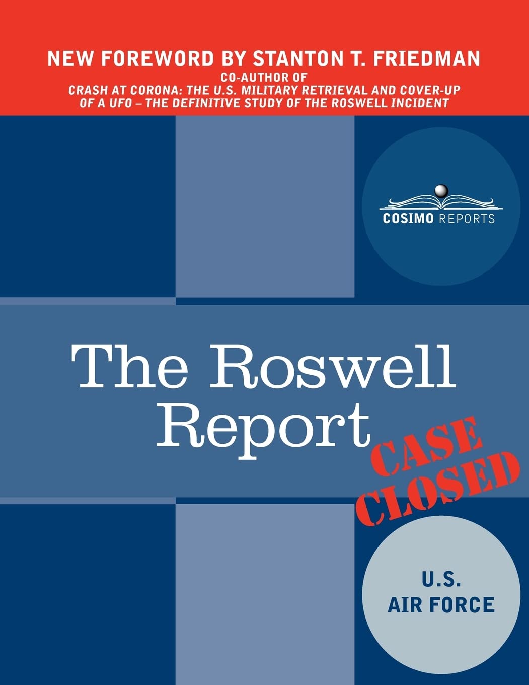 The Roswell Report: Case Closed