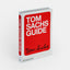 Tom Sachs Guide