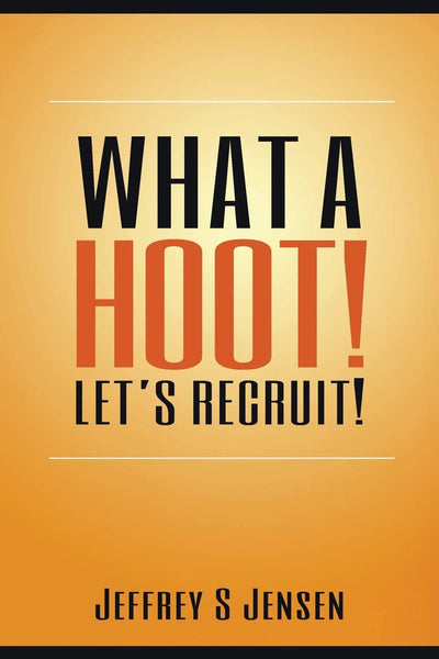 What A HOOT! Let's Recruit!