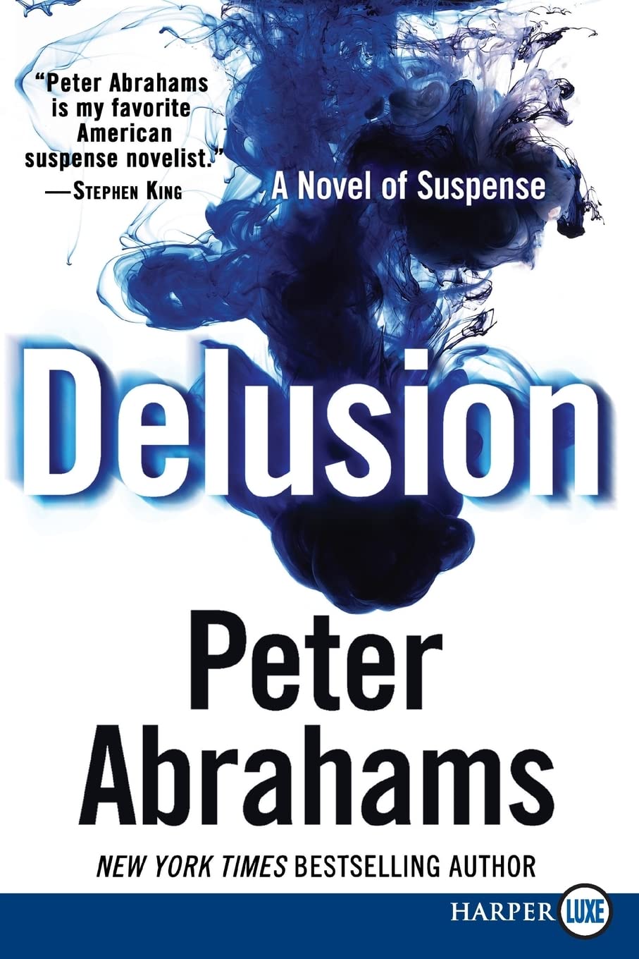 Delusion: A Novel of Suspense