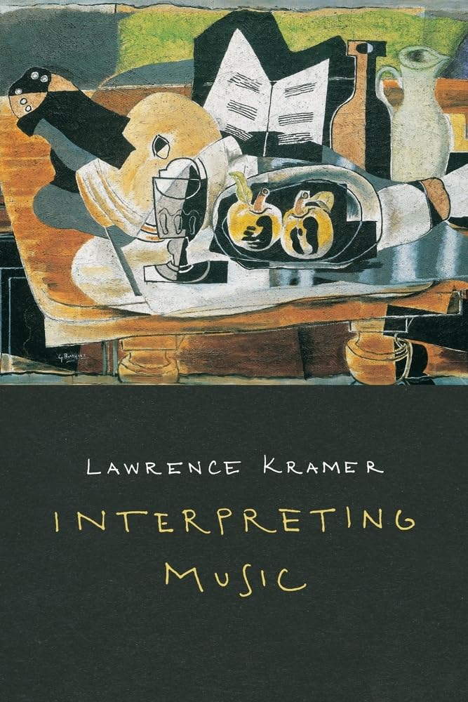 Interpreting Music by Kramer, Lawrence