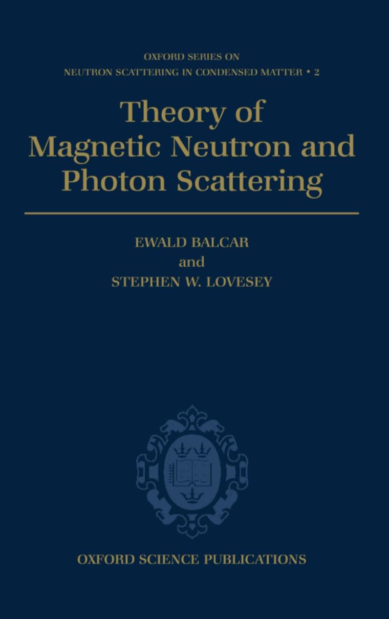 Theory of Magnetic Neutron and Photon Scattering (Oxford Series on Neutron Scattering in Condensed Matter)
