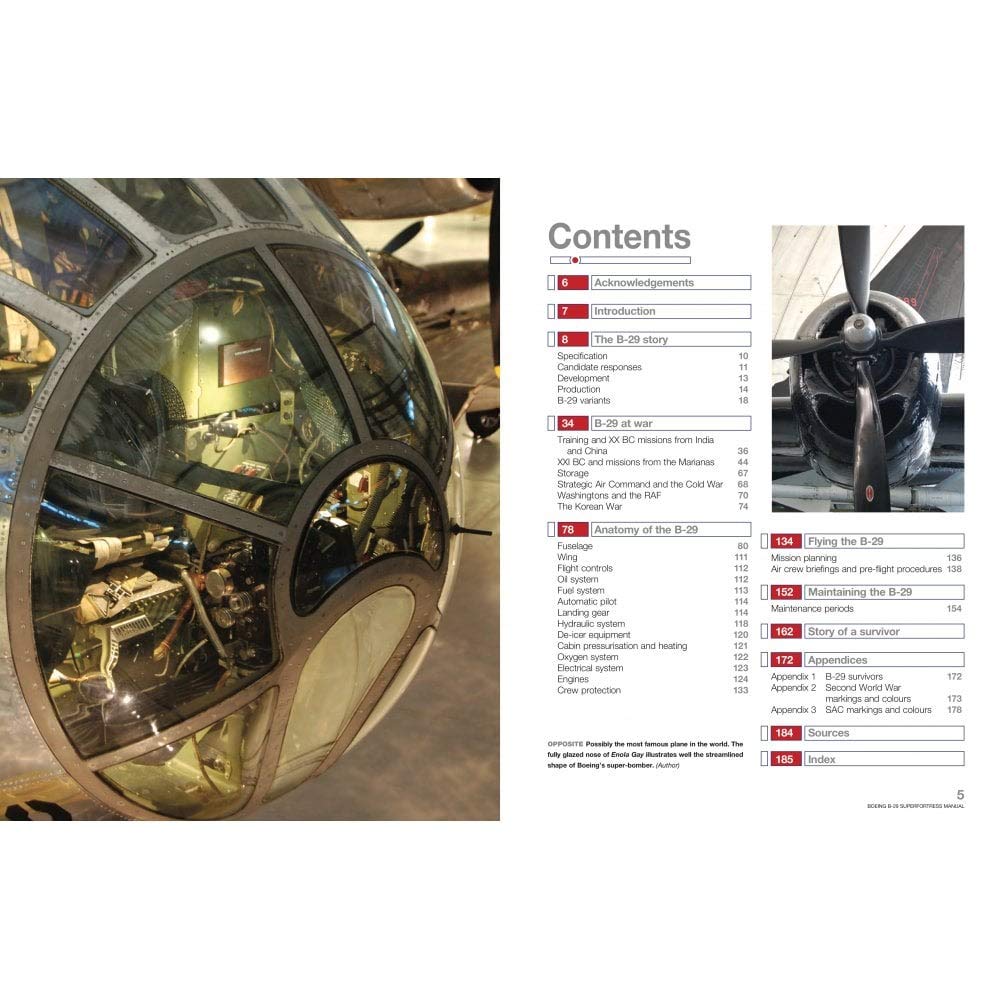 Boeing B-29 Superfortress Manual 1942-60 (all marks): An insight into the design, operation, maintenance and restoration of the USA's giant long-range heavy bomber (Owners' Workshop Manual)