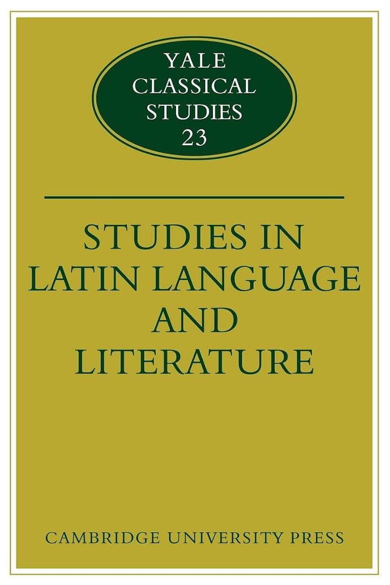 Studies in Latin Language and Literature (Yale Classical Studies, Series Number 23)