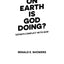 What on Earth Is God Doing?
