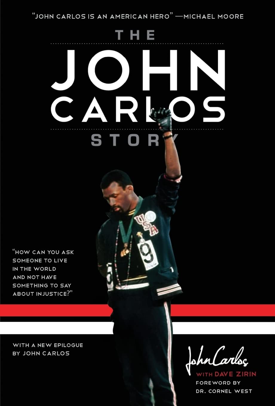 The John Carlos Story: The Sports Moment That Changed the World