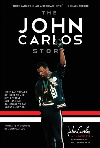 The John Carlos Story: The Sports Moment That Changed the World