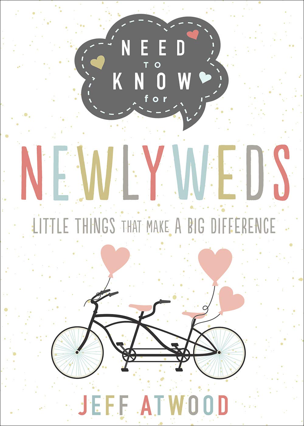 Need to Know for Newlyweds: Little Things That Make a Big Difference